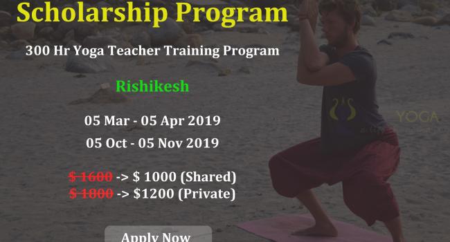 Yoga event 300 Hr Yoga Teacher Training Scholarship Program in Rishikesh India [node:field_workplace:entity:field_workplace_city:0:entity]